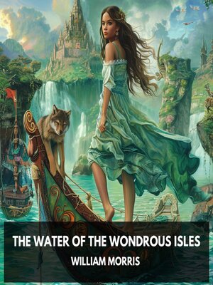 cover image of The Water of the Wondrous Isles (Unabridged)